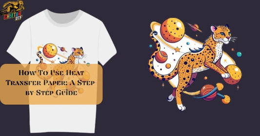 A Step-by-Step Guide: How to Use Heat Transfer Paper